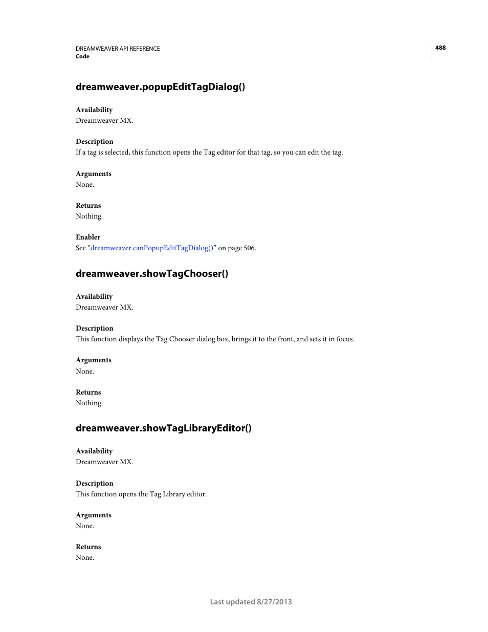 Dreamweaver.popupedittagdialog(), Dreamweaver.showtagchooser(), Dreamweaver.showtaglibraryeditor() | Adobe Dreamweaver API Reference CS5 User Manual | Page 493 / 533