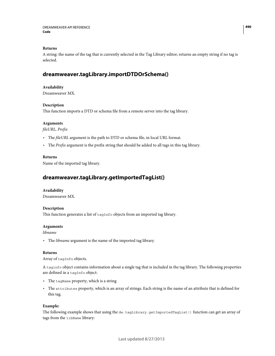 Dreamweaver.taglibrary.importdtdorschema(), Dreamweaver.taglibrary.getimportedtaglist() | Adobe Dreamweaver API Reference CS5 User Manual | Page 495 / 533