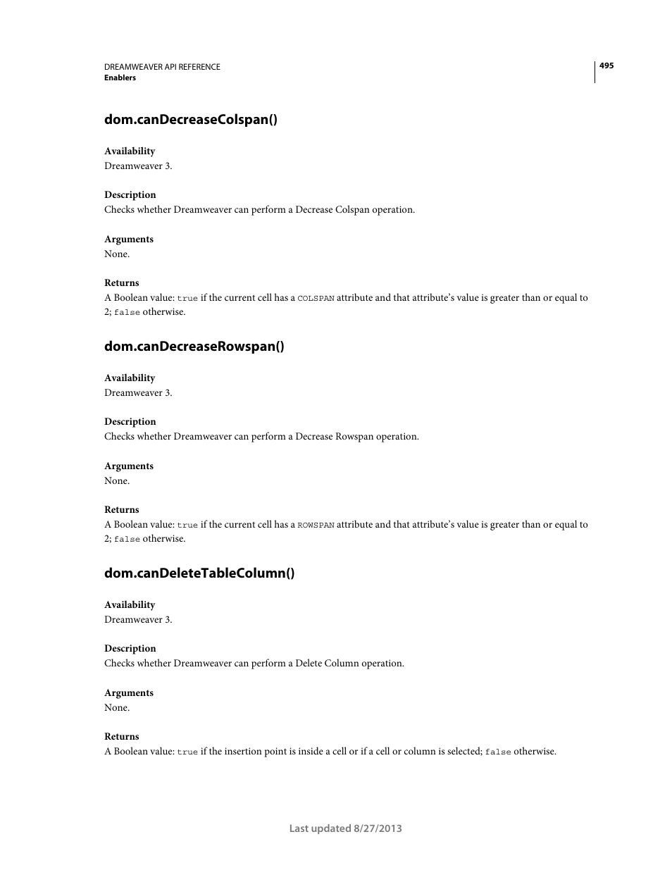 Dom.candecreasecolspan(), Dom.candecreaserowspan(), Dom.candeletetablecolumn() | Adobe Dreamweaver API Reference CS5 User Manual | Page 500 / 533