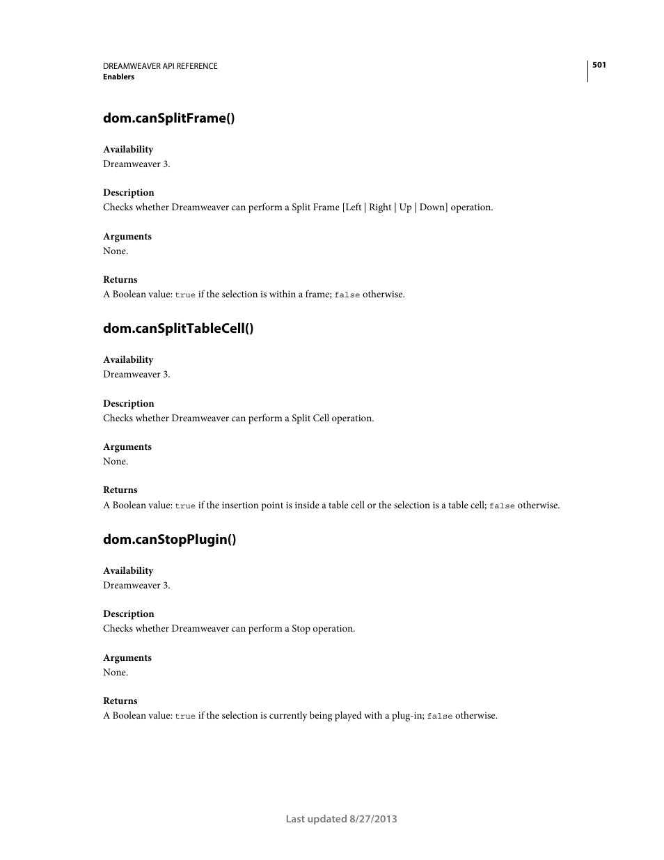 Dom.cansplitframe(), Dom.cansplittablecell(), Dom.canstopplugin() | Adobe Dreamweaver API Reference CS5 User Manual | Page 506 / 533