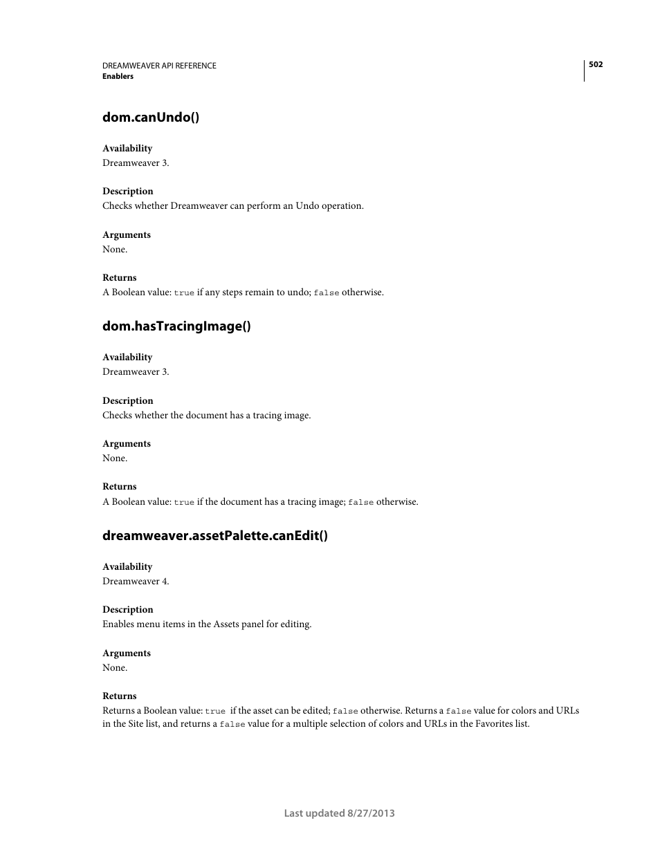 Dom.canundo(), Dom.hastracingimage(), Dreamweaver.assetpalette.canedit() | Adobe Dreamweaver API Reference CS5 User Manual | Page 507 / 533