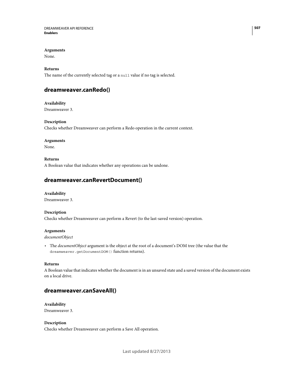 Dreamweaver.canredo(), Dreamweaver.canrevertdocument(), Dreamweaver.cansaveall() | Adobe Dreamweaver API Reference CS5 User Manual | Page 512 / 533