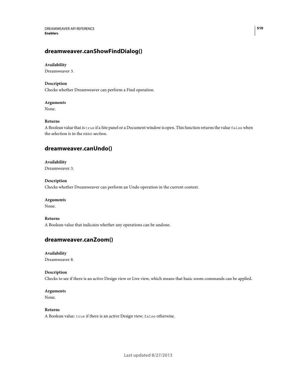 Dreamweaver.canshowfinddialog(), Dreamweaver.canundo(), Dreamweaver.canzoom() | Adobe Dreamweaver API Reference CS5 User Manual | Page 515 / 533