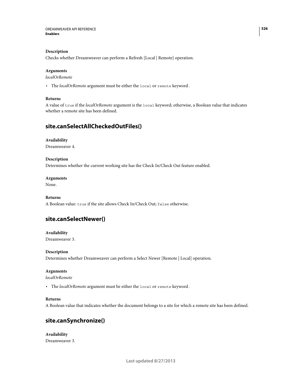 Site.canselectallcheckedoutfiles(), Site.canselectnewer(), Site.cansynchronize() | Adobe Dreamweaver API Reference CS5 User Manual | Page 531 / 533