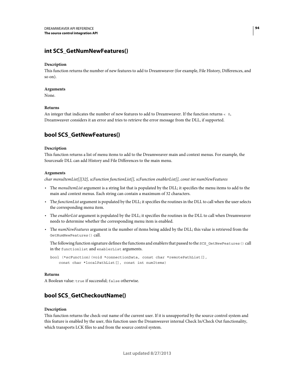 Int scs_getnumnewfeatures(), Bool scs_getnewfeatures(), Bool scs_getcheckoutname() | Adobe Dreamweaver API Reference CS5 User Manual | Page 99 / 533