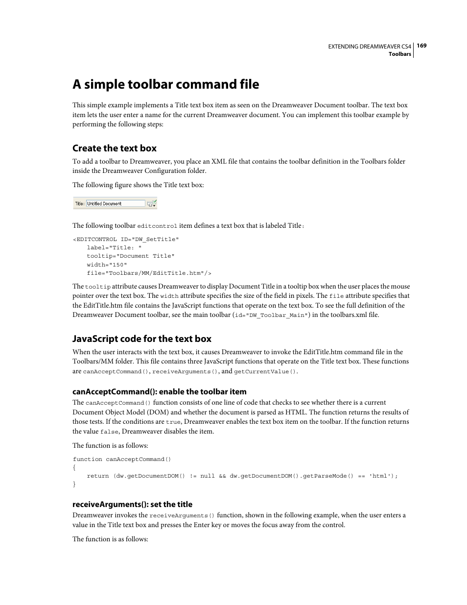 A simple toolbar command file, Create the text box, Javascript code for the text box | Canacceptcommand(): enable the toolbar item, Receivearguments(): set the title | Adobe Extending Dreamweaver CS4 User Manual | Page 175 / 387