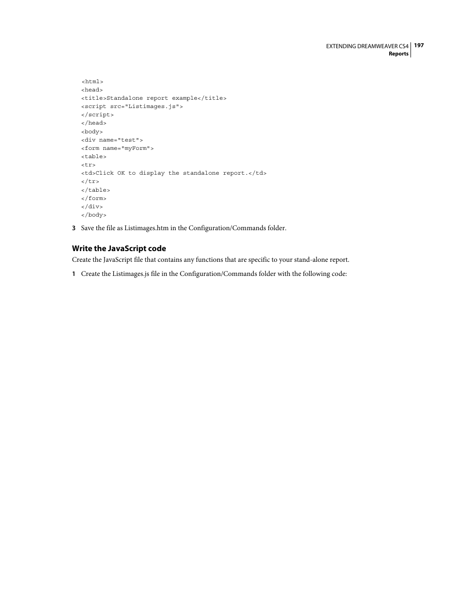 Write the javascript code | Adobe Extending Dreamweaver CS4 User Manual | Page 203 / 387