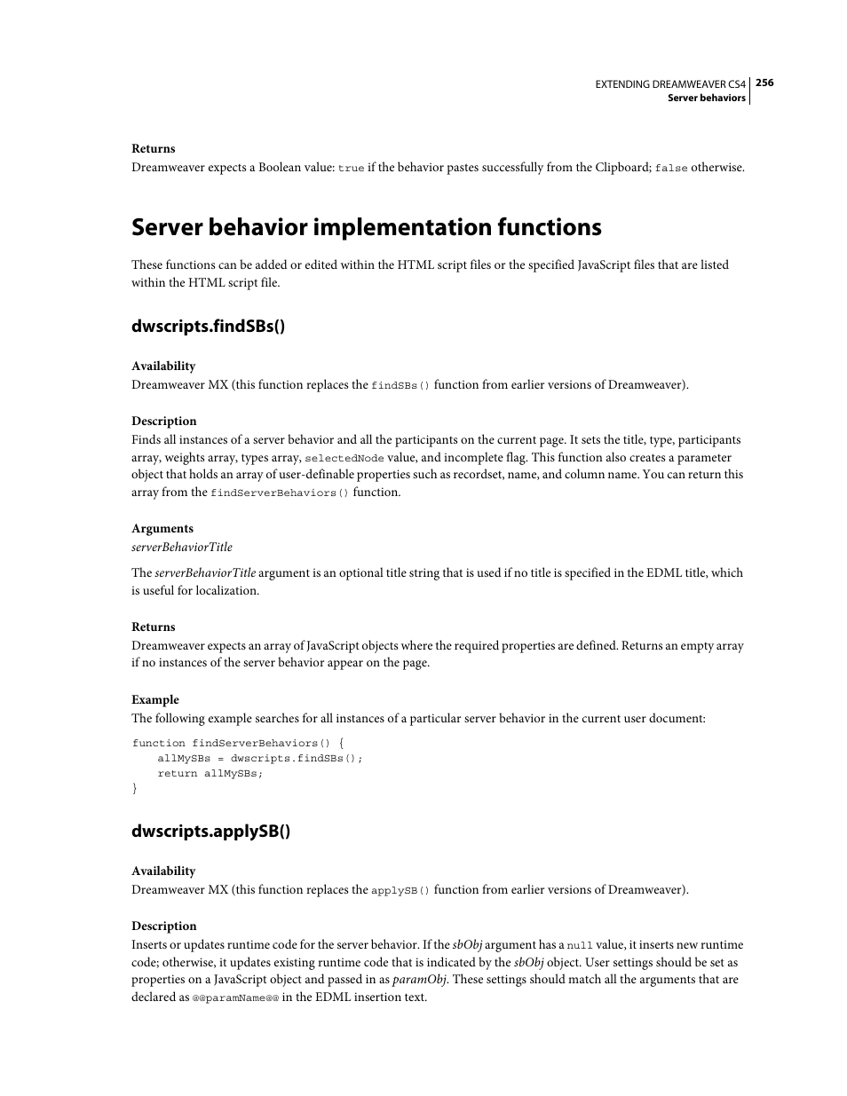 Server behavior implementation functions, Dwscripts.findsbs(), Dwscripts.applysb() | Discussed in | Adobe Extending Dreamweaver CS4 User Manual | Page 262 / 387