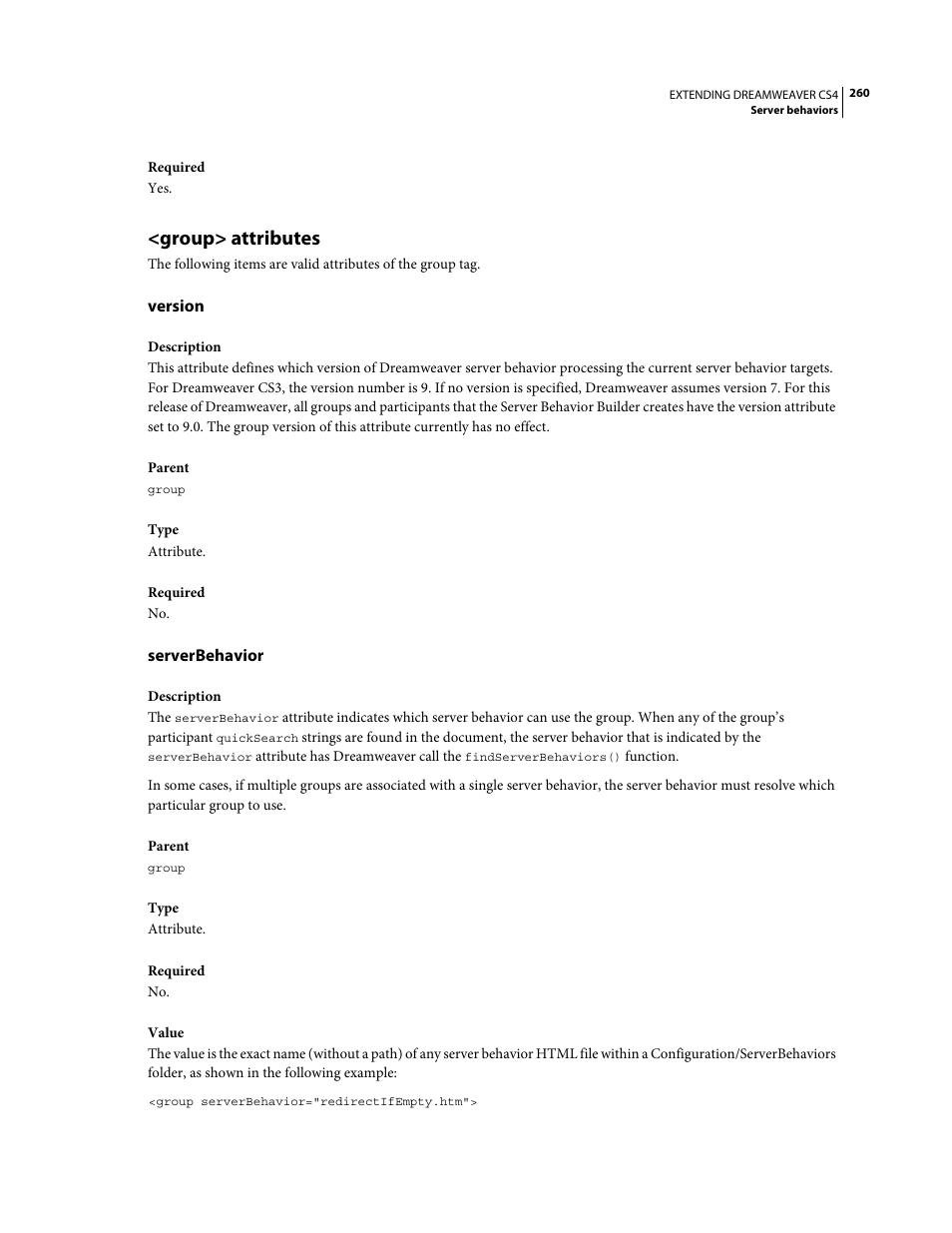 Group> attributes, Version, Serverbehavior | Adobe Extending Dreamweaver CS4 User Manual | Page 266 / 387