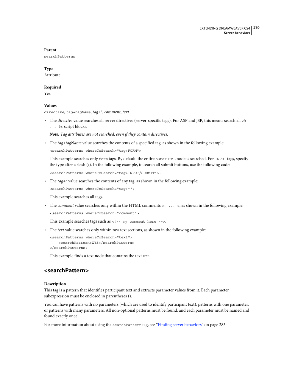 Searchpattern | Adobe Extending Dreamweaver CS4 User Manual | Page 276 / 387