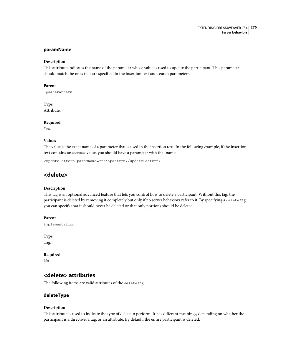 Paramname, Delete, Delete> attributes | Deletetype | Adobe Extending Dreamweaver CS4 User Manual | Page 282 / 387