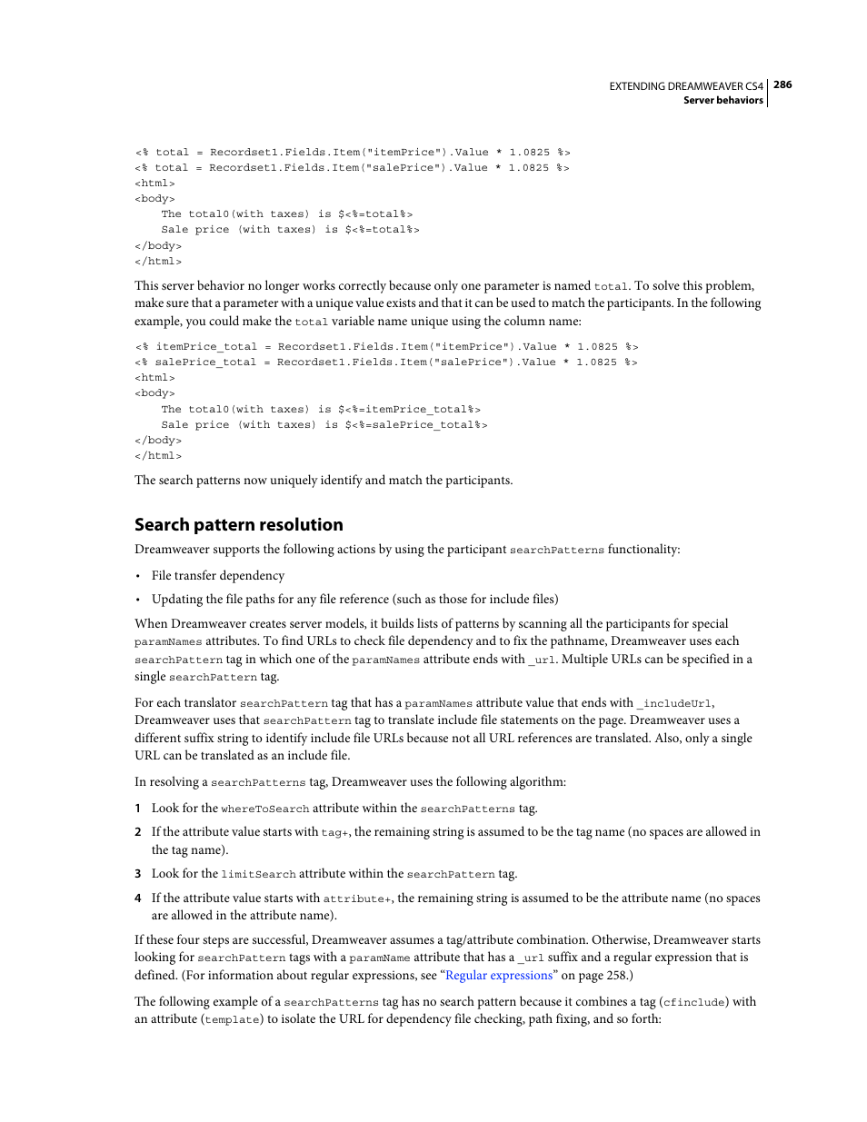 Search pattern resolution | Adobe Extending Dreamweaver CS4 User Manual | Page 292 / 387