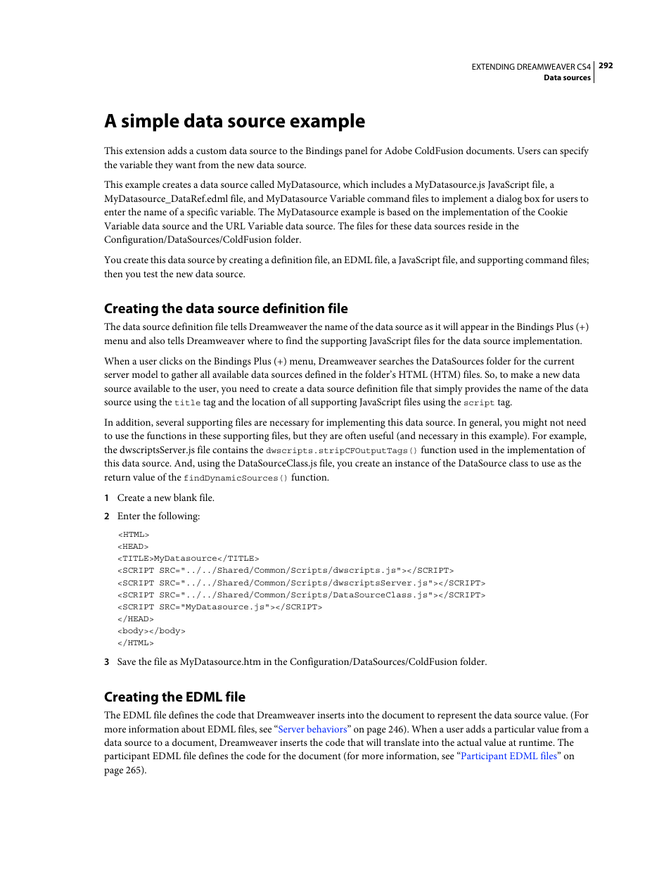 A simple data source example, Creating the data source definition file, Creating the edml file | Adobe Extending Dreamweaver CS4 User Manual | Page 298 / 387