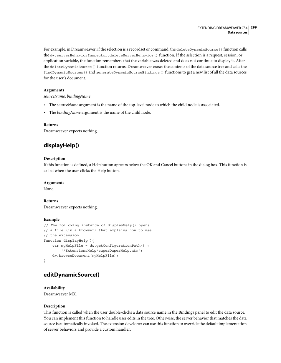 Displayhelp(), Editdynamicsource() | Adobe Extending Dreamweaver CS4 User Manual | Page 305 / 387