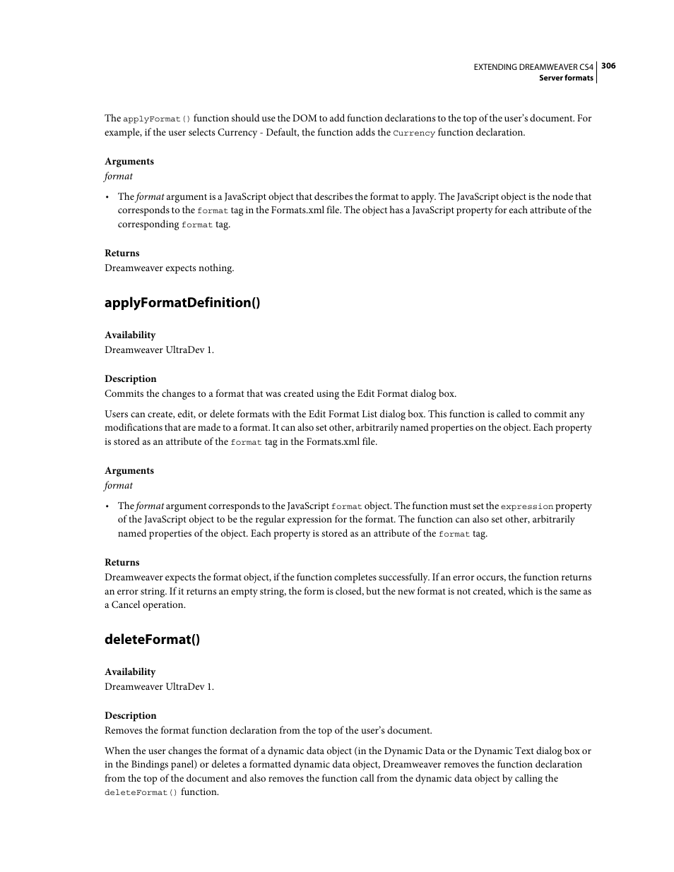 Applyformatdefinition(), Deleteformat() | Adobe Extending Dreamweaver CS4 User Manual | Page 312 / 387