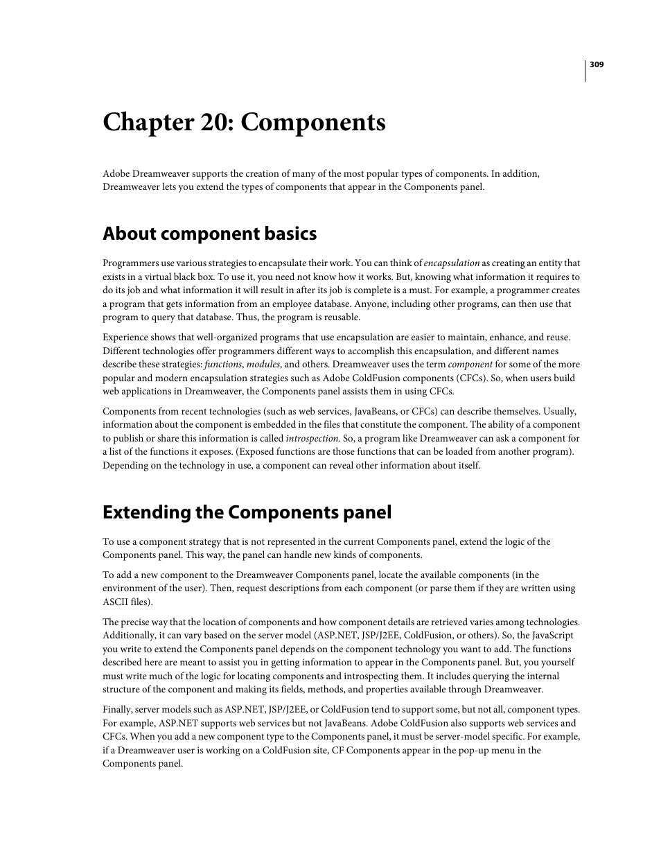 Chapter 20: components, About component basics, Extending the components panel | Adobe Extending Dreamweaver CS4 User Manual | Page 315 / 387