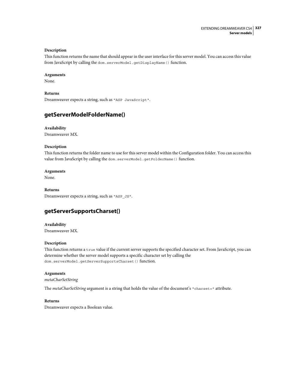 Getservermodelfoldername(), Getserversupportscharset() | Adobe Extending Dreamweaver CS4 User Manual | Page 333 / 387
