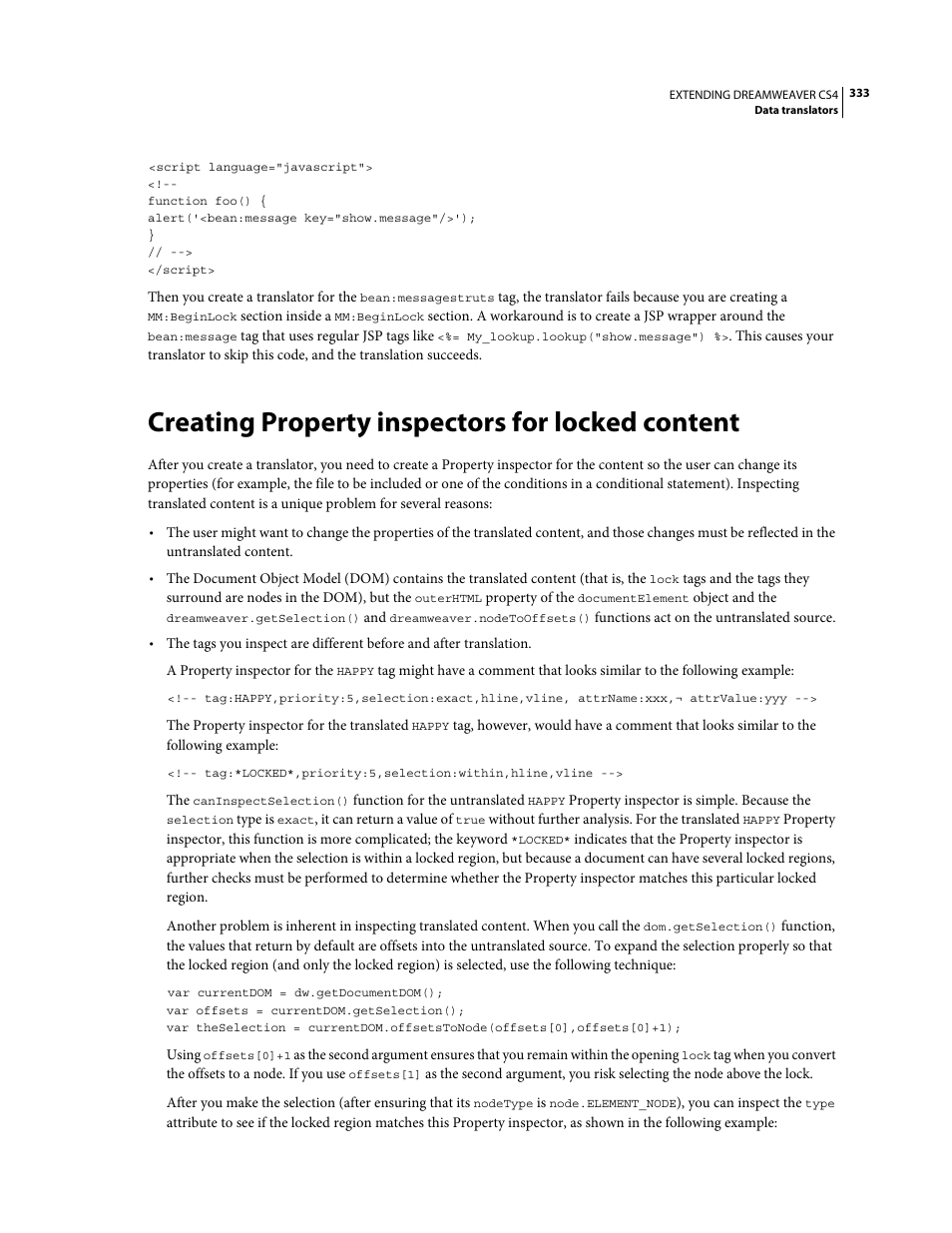 Creating property inspectors for locked content, Creating, Property inspectors for locked content | Adobe Extending Dreamweaver CS4 User Manual | Page 339 / 387