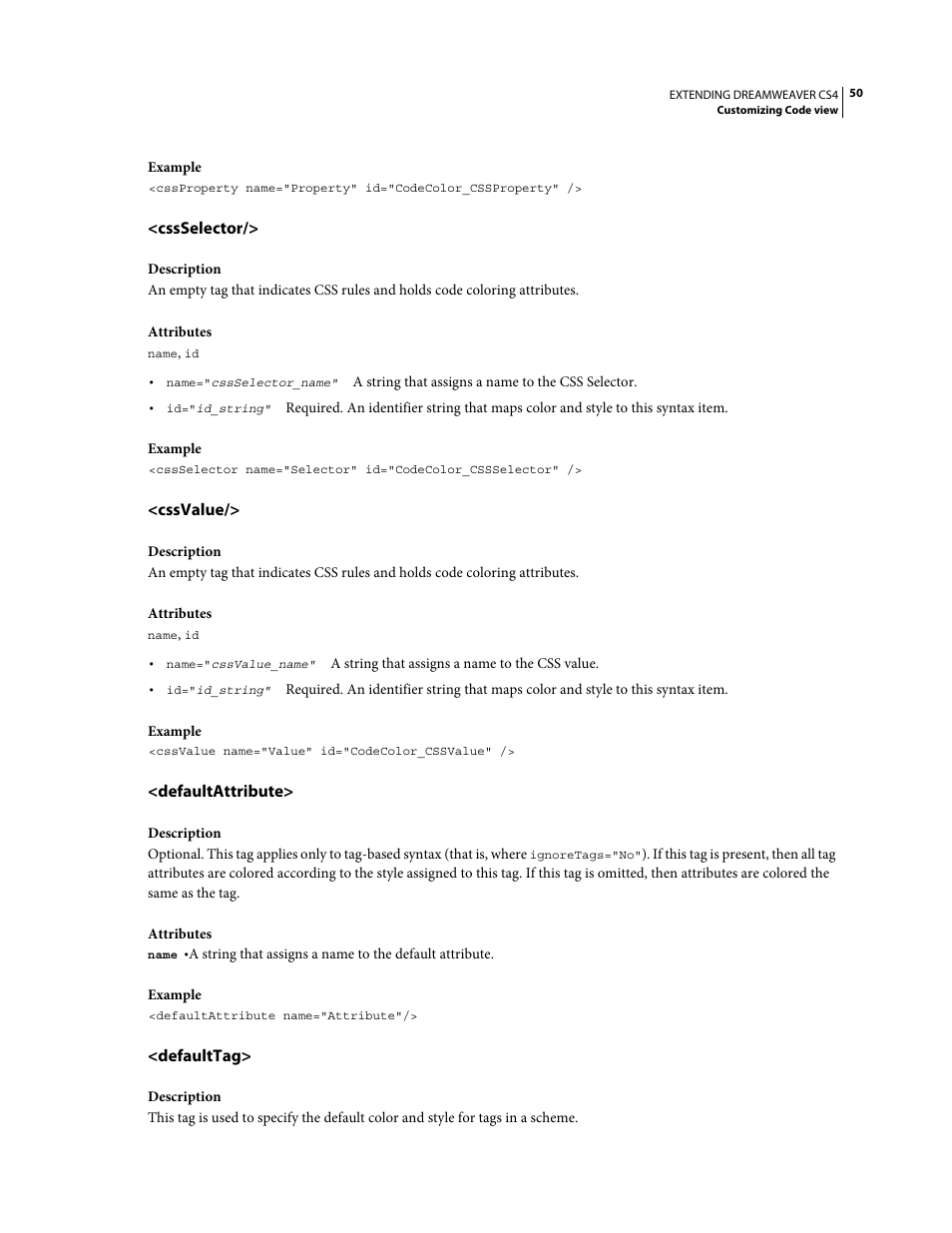 Cssselector, Cssvalue, Defaultattribute | Defaulttag | Adobe Extending Dreamweaver CS4 User Manual | Page 56 / 387