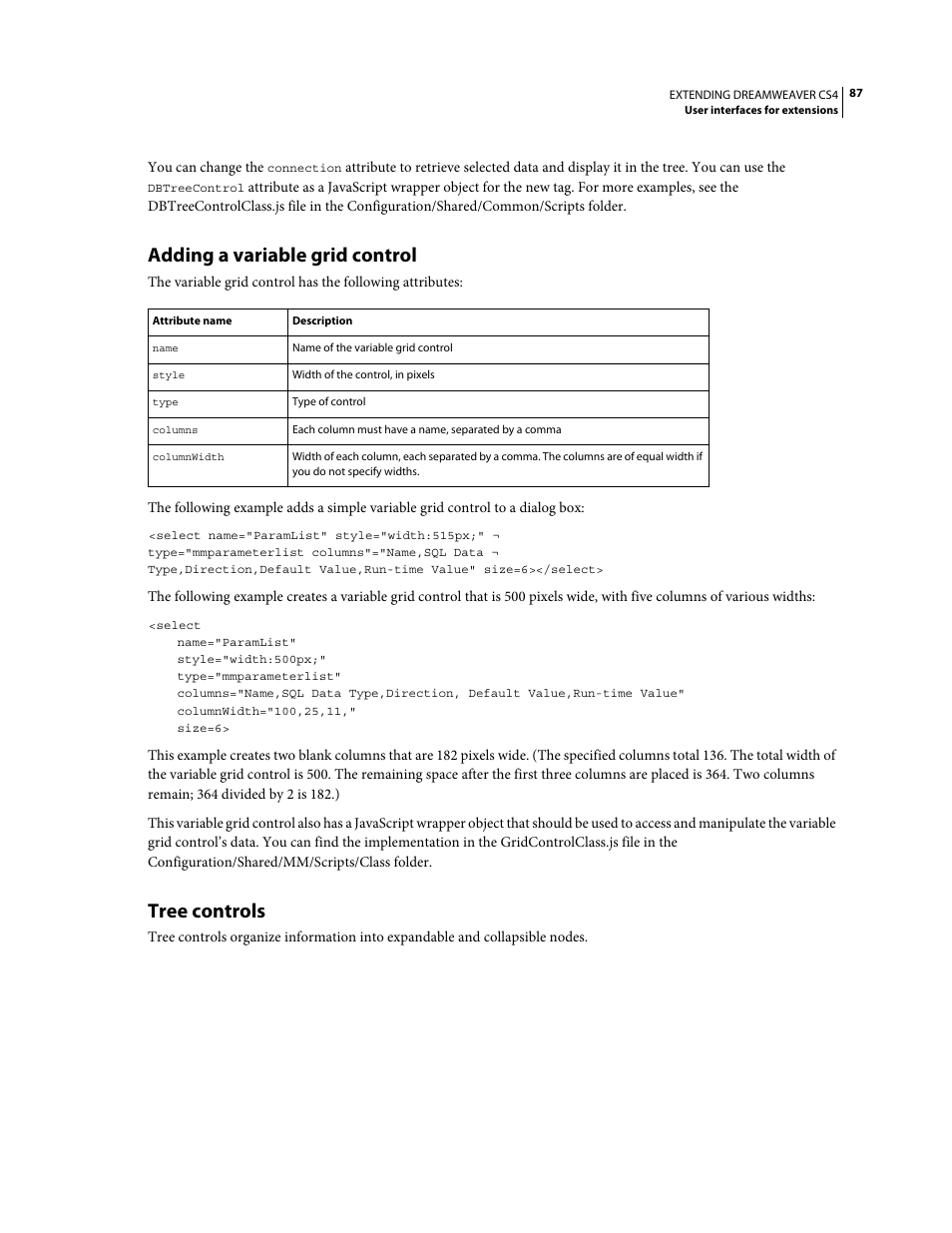 Adding a variable grid control, Tree controls | Adobe Extending Dreamweaver CS4 User Manual | Page 93 / 387