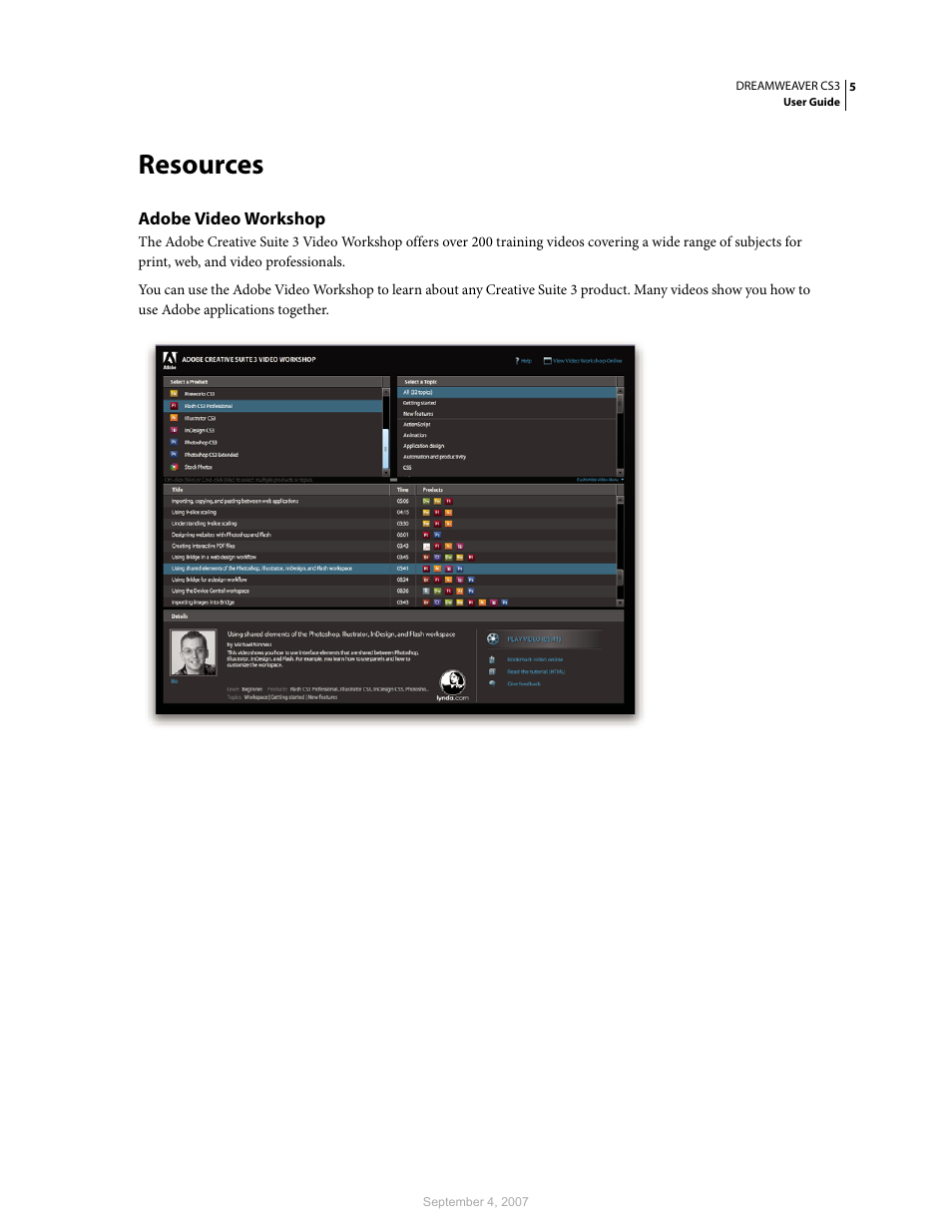 Resources, Adobe video workshop | Adobe Dreamweaver CS3 User Manual | Page 12 / 738