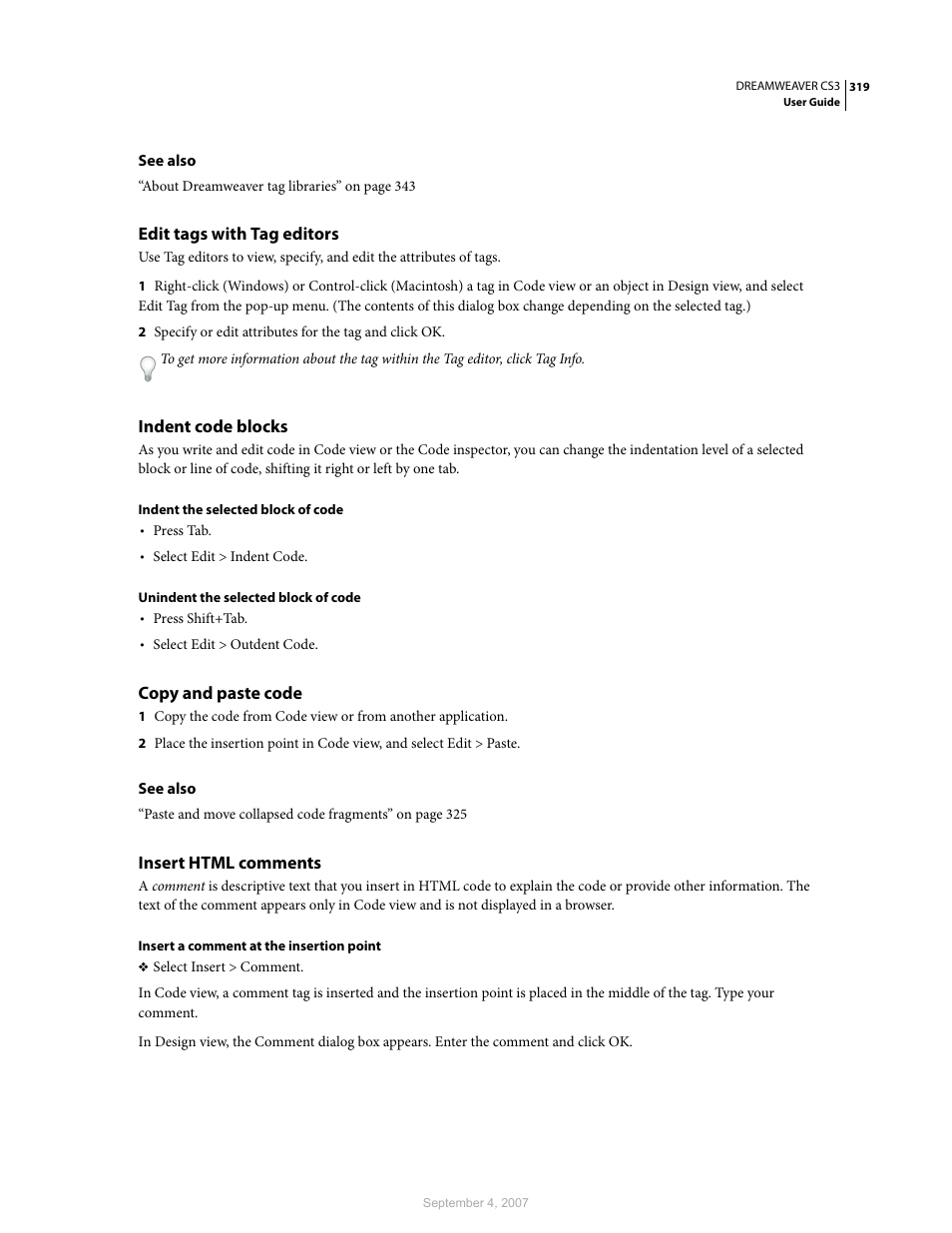 Edit tags with tag editors, Indent code blocks, Copy and paste code | Insert html comments | Adobe Dreamweaver CS3 User Manual | Page 326 / 738