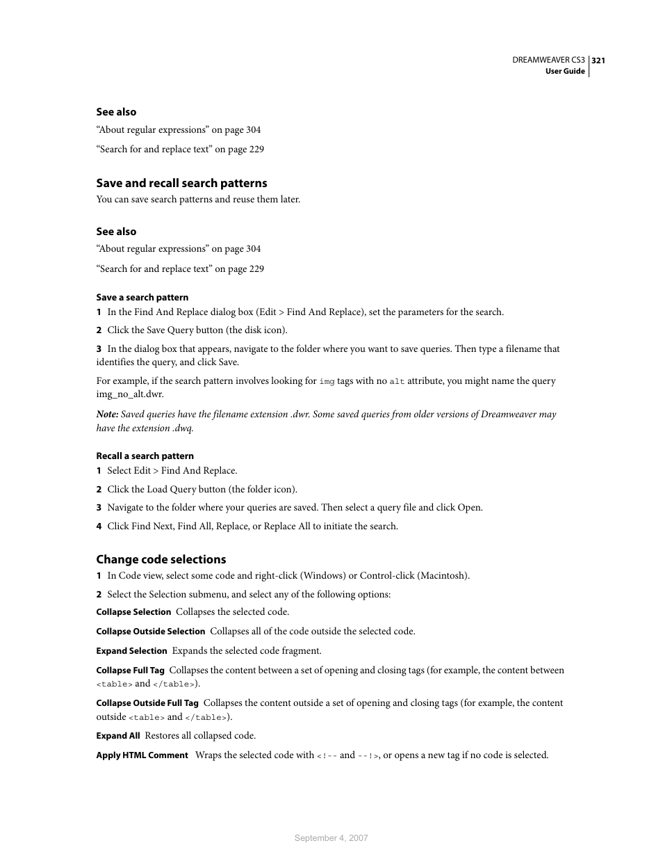 Save and recall search patterns, Change code selections | Adobe Dreamweaver CS3 User Manual | Page 328 / 738