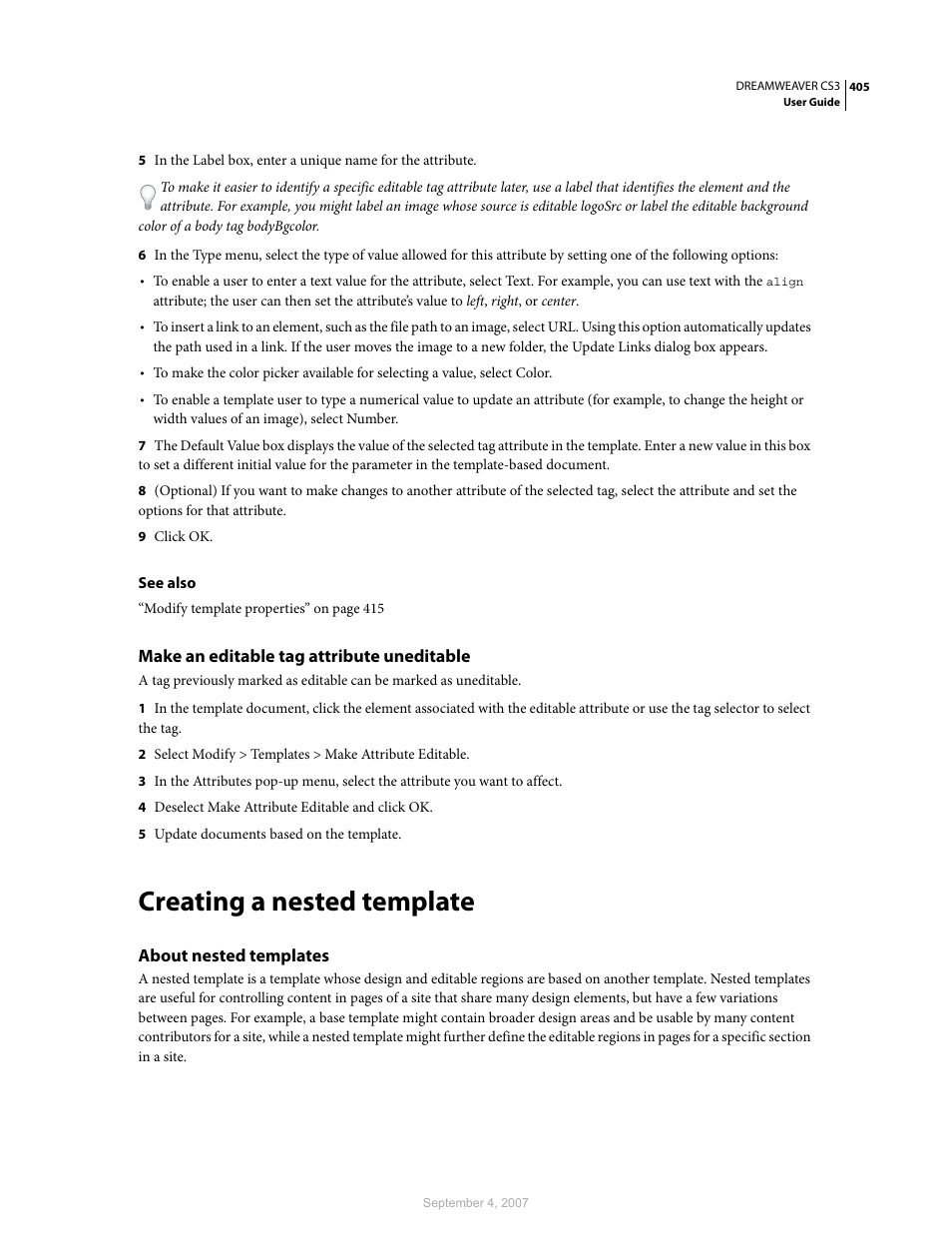 Make an editable tag attribute uneditable, Creating a nested template, About nested templates | Adobe Dreamweaver CS3 User Manual | Page 412 / 738