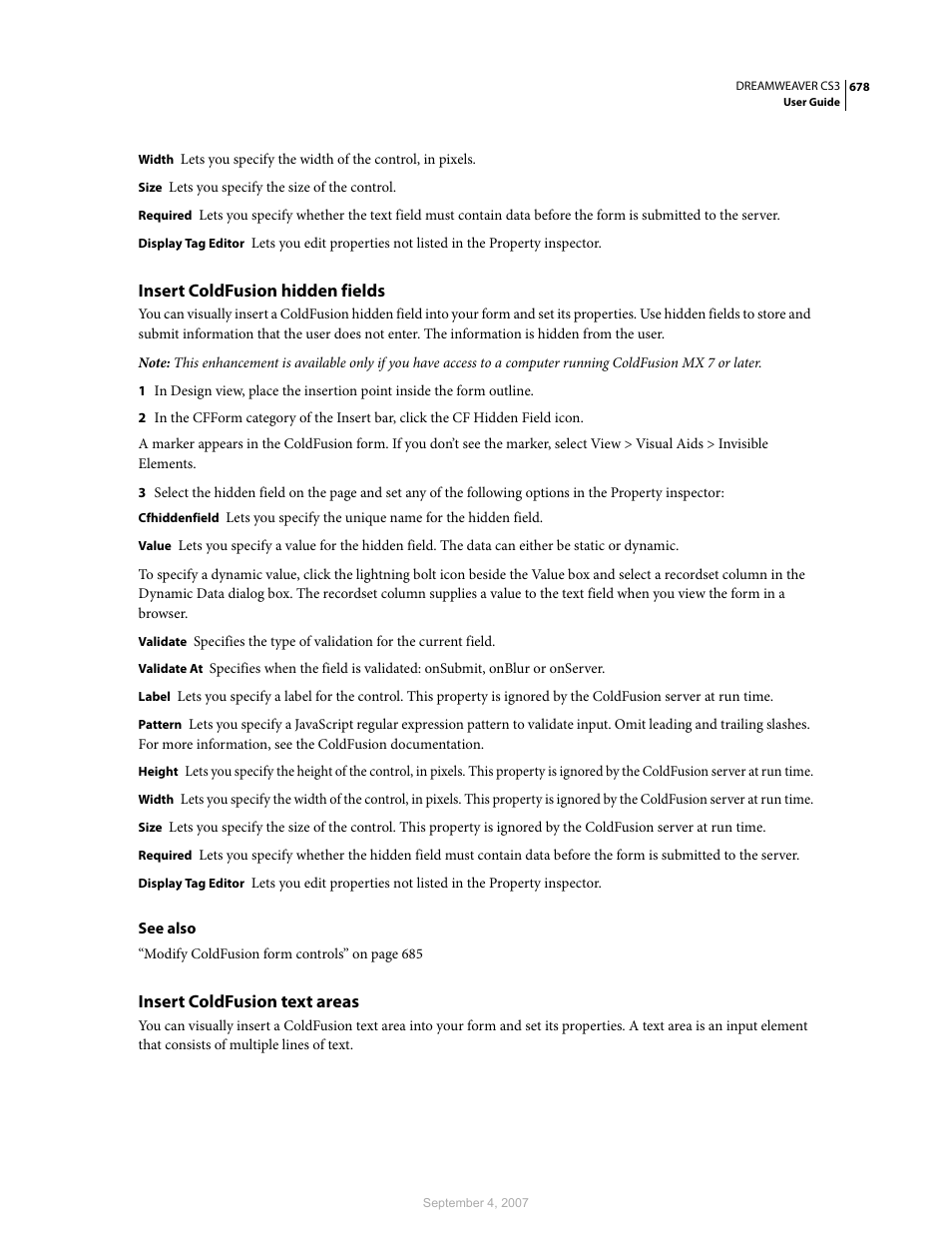 Insert coldfusion hidden fields, Insert coldfusion text areas | Adobe Dreamweaver CS3 User Manual | Page 685 / 738