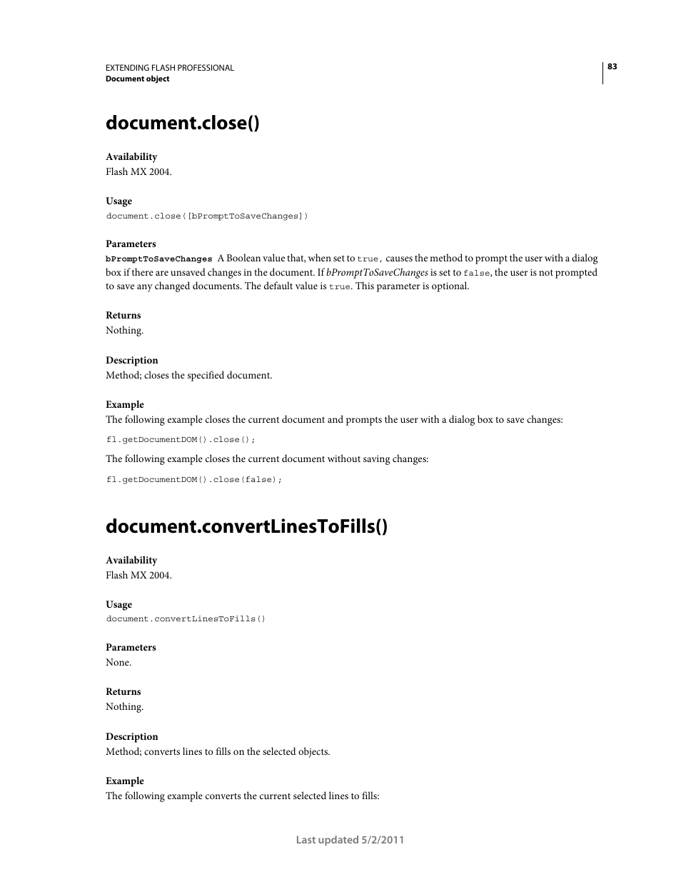 Document.close(), Document.convertlinestofills() | Adobe Extending Flash Professional CS5 User Manual | Page 105 / 565