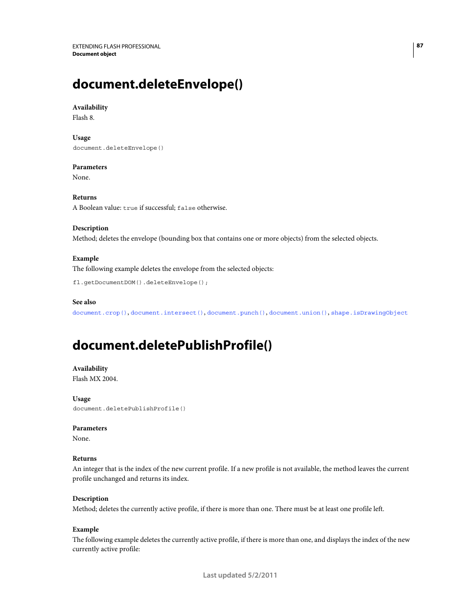 Document.deleteenvelope(), Document.deletepublishprofile() | Adobe Extending Flash Professional CS5 User Manual | Page 109 / 565