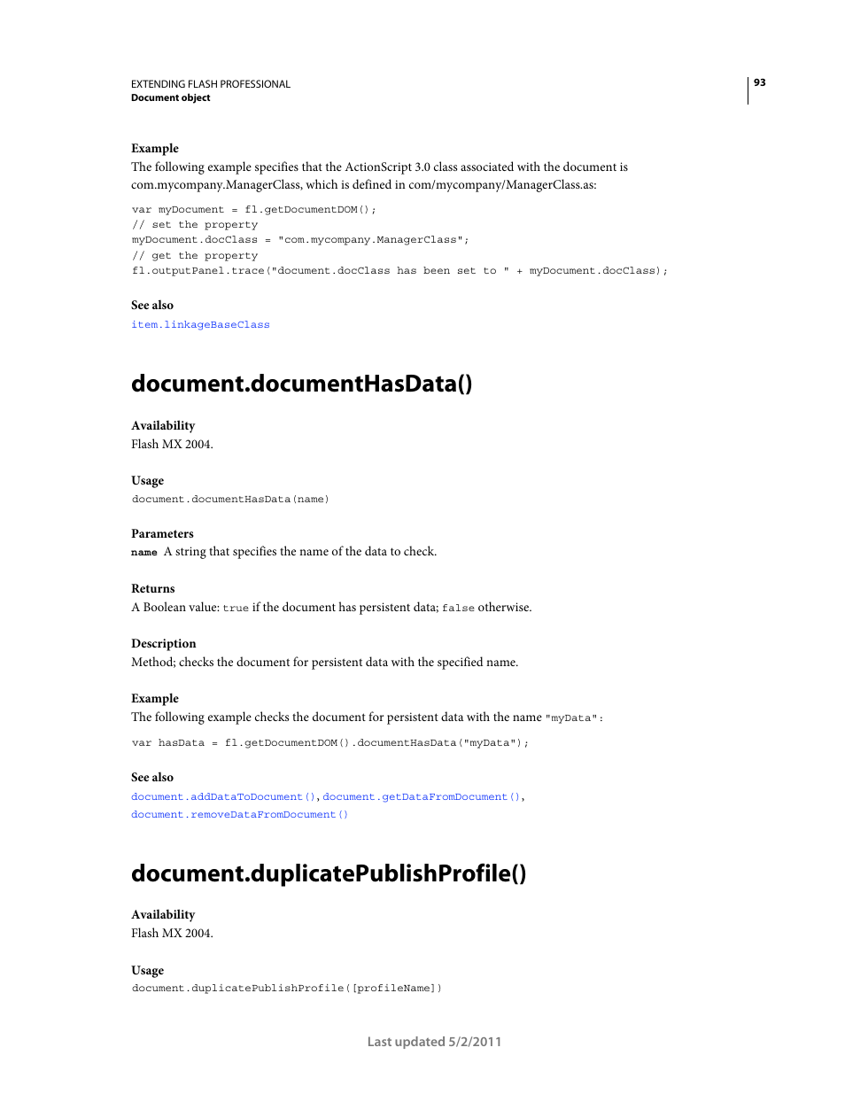 Document.documenthasdata(), Document.duplicatepublishprofile() | Adobe Extending Flash Professional CS5 User Manual | Page 115 / 565