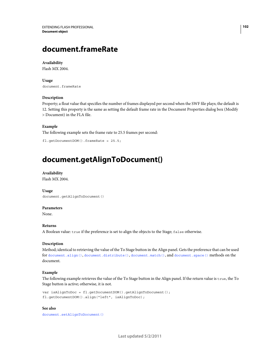 Document.framerate, Document.getaligntodocument() | Adobe Extending Flash Professional CS5 User Manual | Page 124 / 565