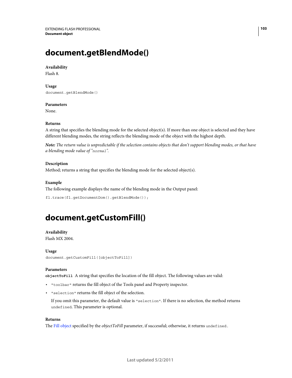 Document.getblendmode(), Document.getcustomfill() | Adobe Extending Flash Professional CS5 User Manual | Page 125 / 565