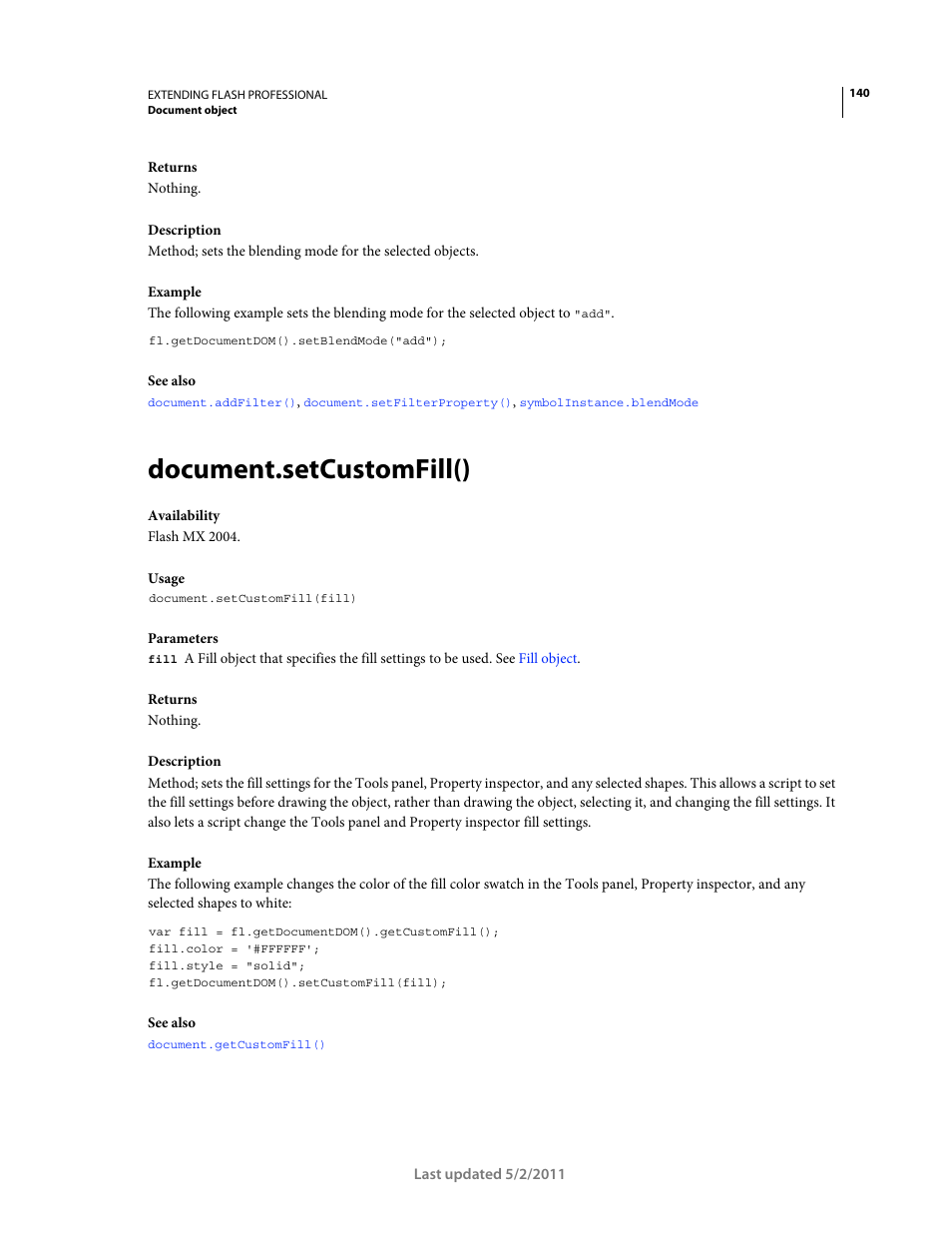 Document.setcustomfill() | Adobe Extending Flash Professional CS5 User Manual | Page 162 / 565