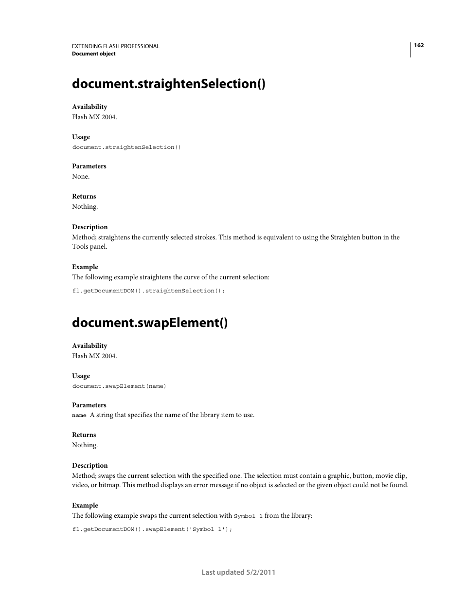 Document.straightenselection(), Document.swapelement() | Adobe Extending Flash Professional CS5 User Manual | Page 184 / 565