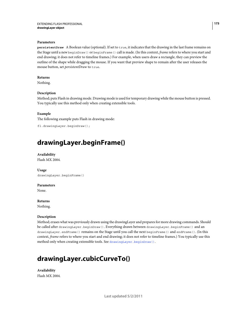 Drawinglayer.beginframe(), Drawinglayer.cubiccurveto(), Marquee. you should call | Adobe Extending Flash Professional CS5 User Manual | Page 195 / 565