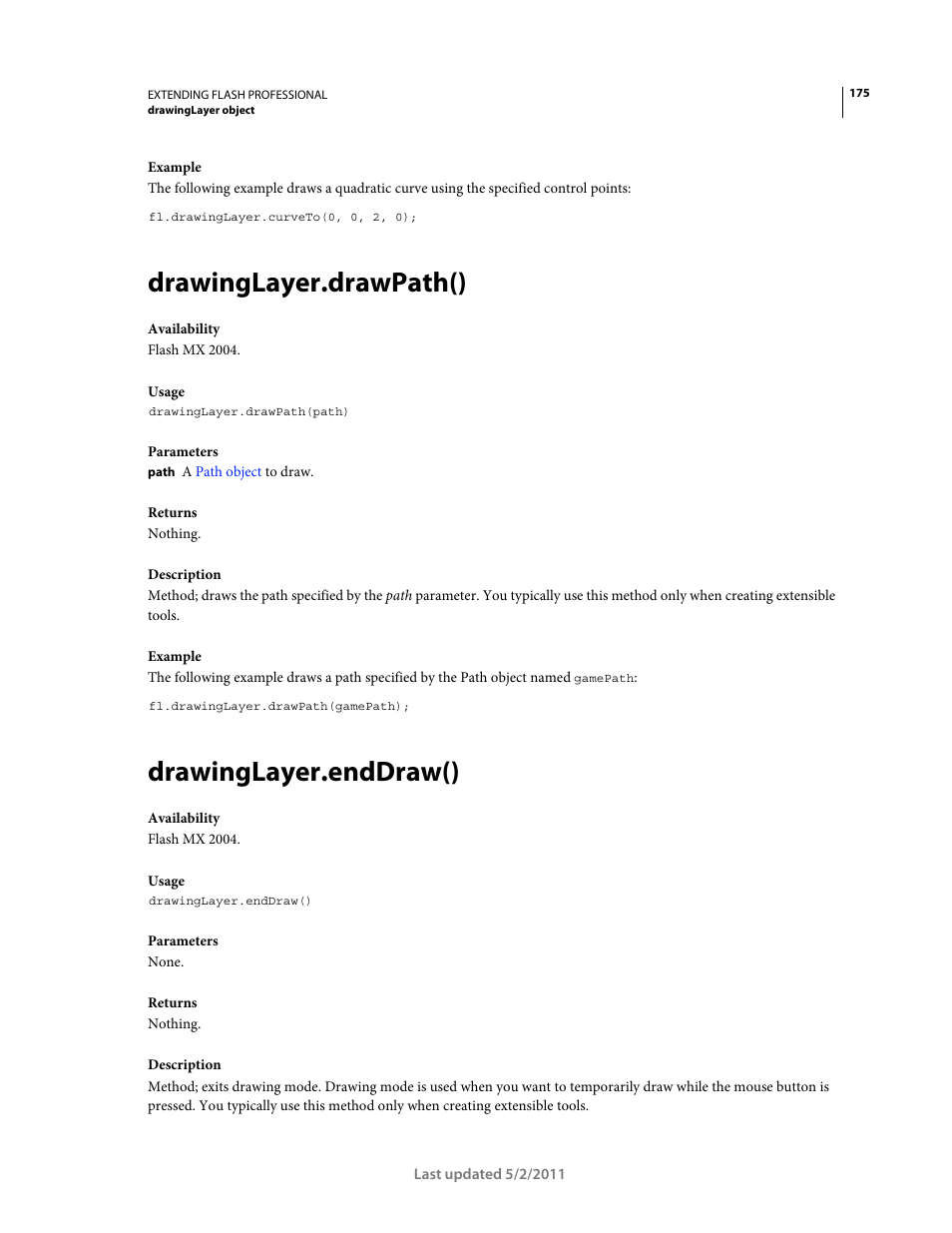 Drawinglayer.drawpath(), Drawinglayer.enddraw() | Adobe Extending Flash Professional CS5 User Manual | Page 197 / 565