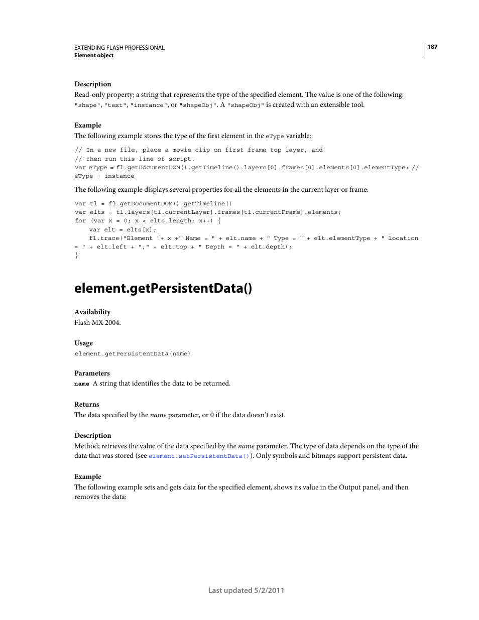 Element.getpersistentdata() | Adobe Extending Flash Professional CS5 User Manual | Page 209 / 565