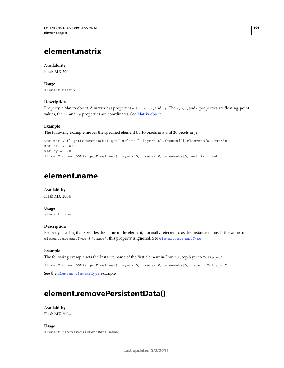 Element.matrix, Element.name, Element.removepersistentdata() | Adobe Extending Flash Professional CS5 User Manual | Page 213 / 565