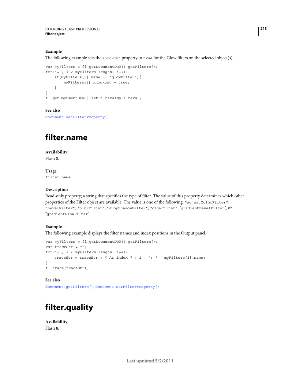 Filter.name, Filter.quality, For the | Adobe Extending Flash Professional CS5 User Manual | Page 235 / 565