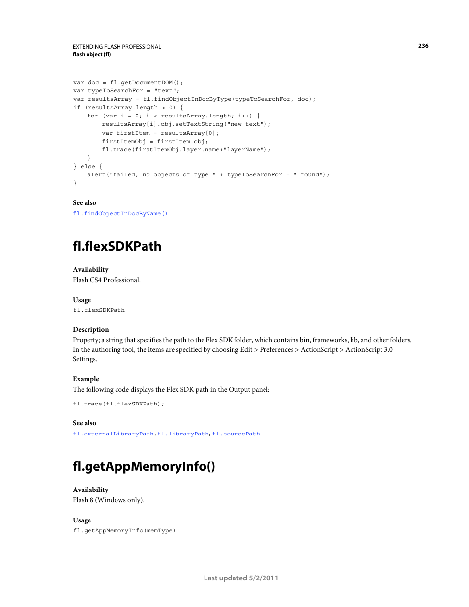Fl.flexsdkpath, Fl.getappmemoryinfo() | Adobe Extending Flash Professional CS5 User Manual | Page 258 / 565