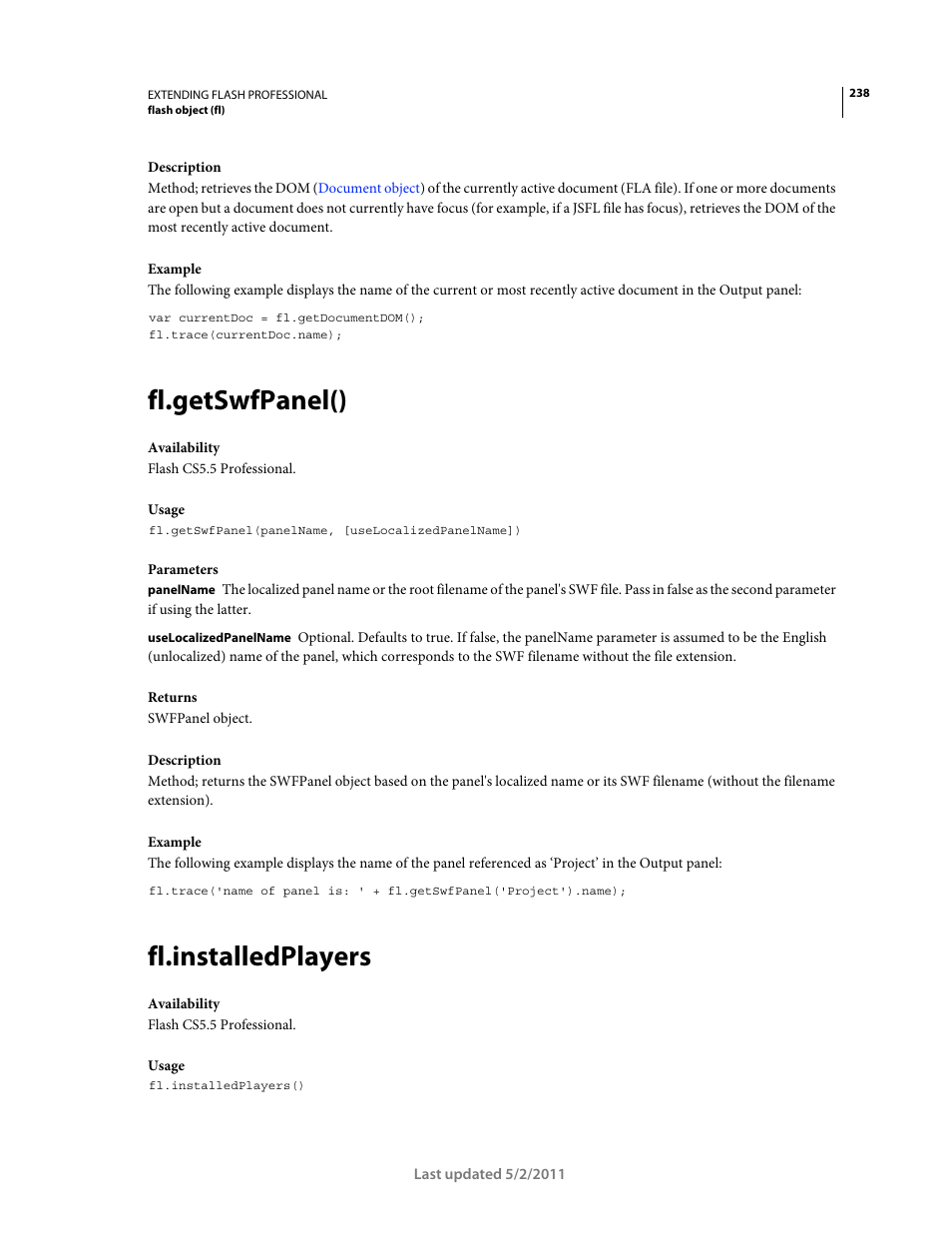 Fl.getswfpanel(), Fl.installedplayers | Adobe Extending Flash Professional CS5 User Manual | Page 260 / 565