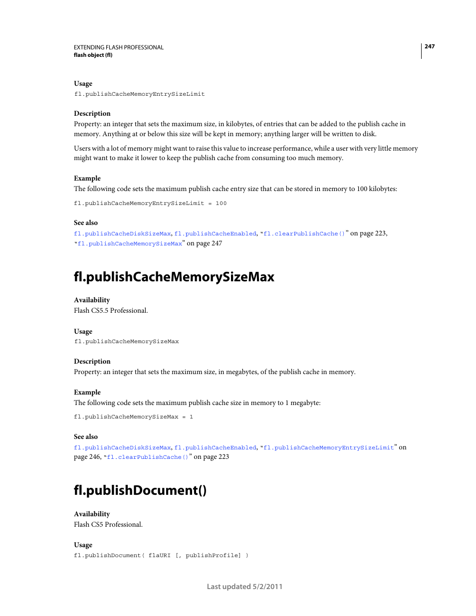 Fl.publishcachememorysizemax, Fl.publishdocument() | Adobe Extending Flash Professional CS5 User Manual | Page 269 / 565