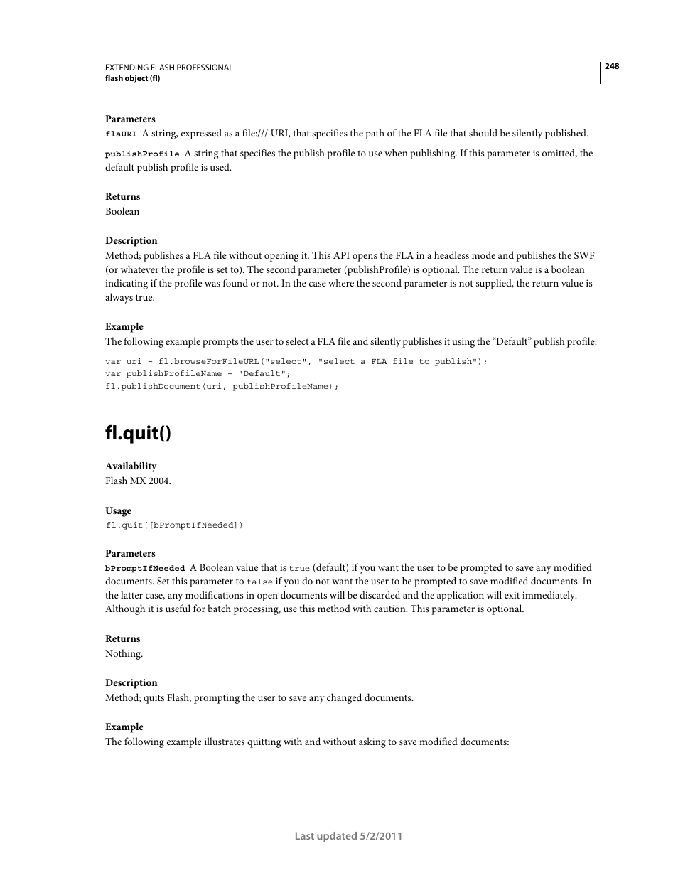 Fl.quit() | Adobe Extending Flash Professional CS5 User Manual | Page 270 / 565
