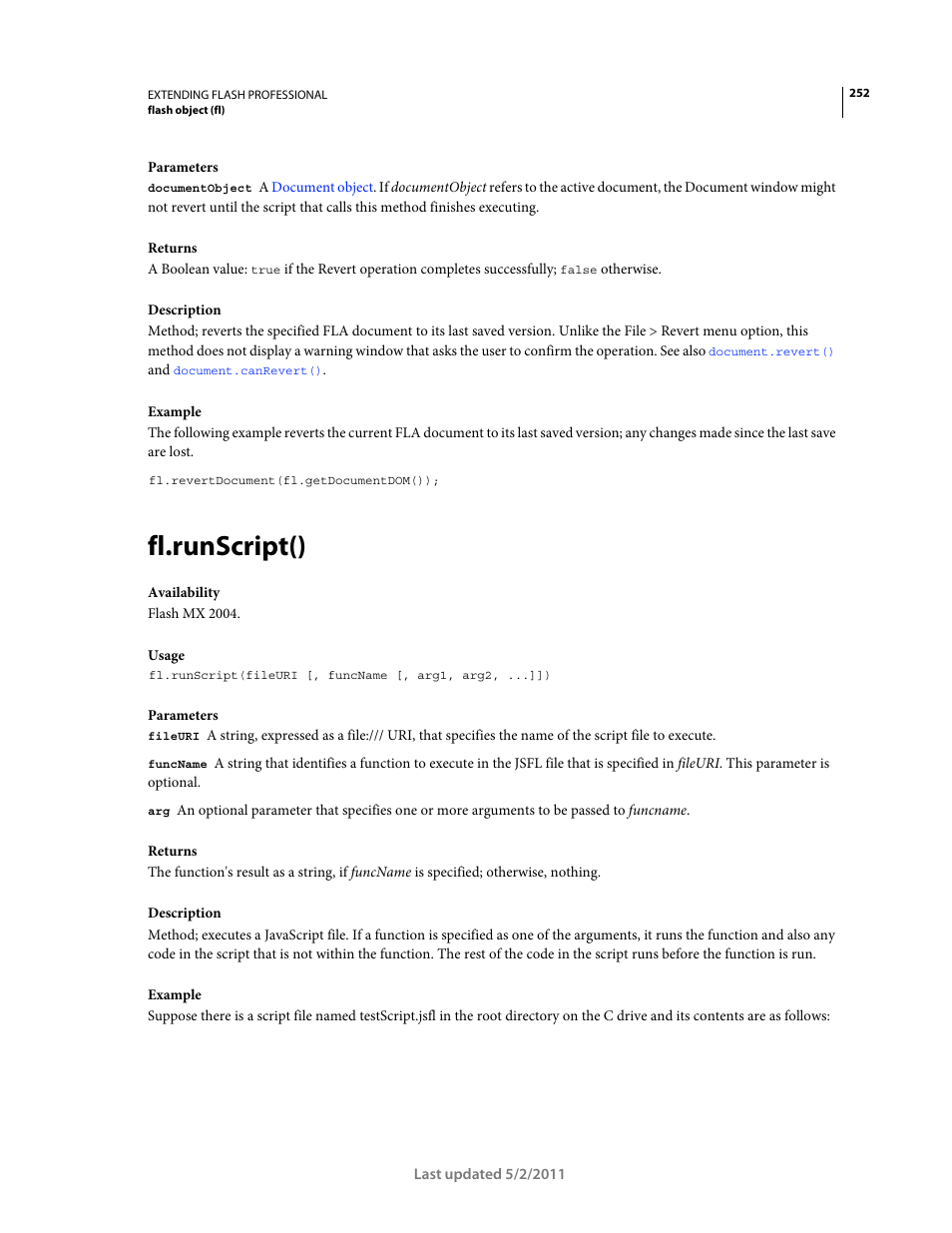 Fl.runscript(), From within a script, use the | Adobe Extending Flash Professional CS5 User Manual | Page 274 / 565