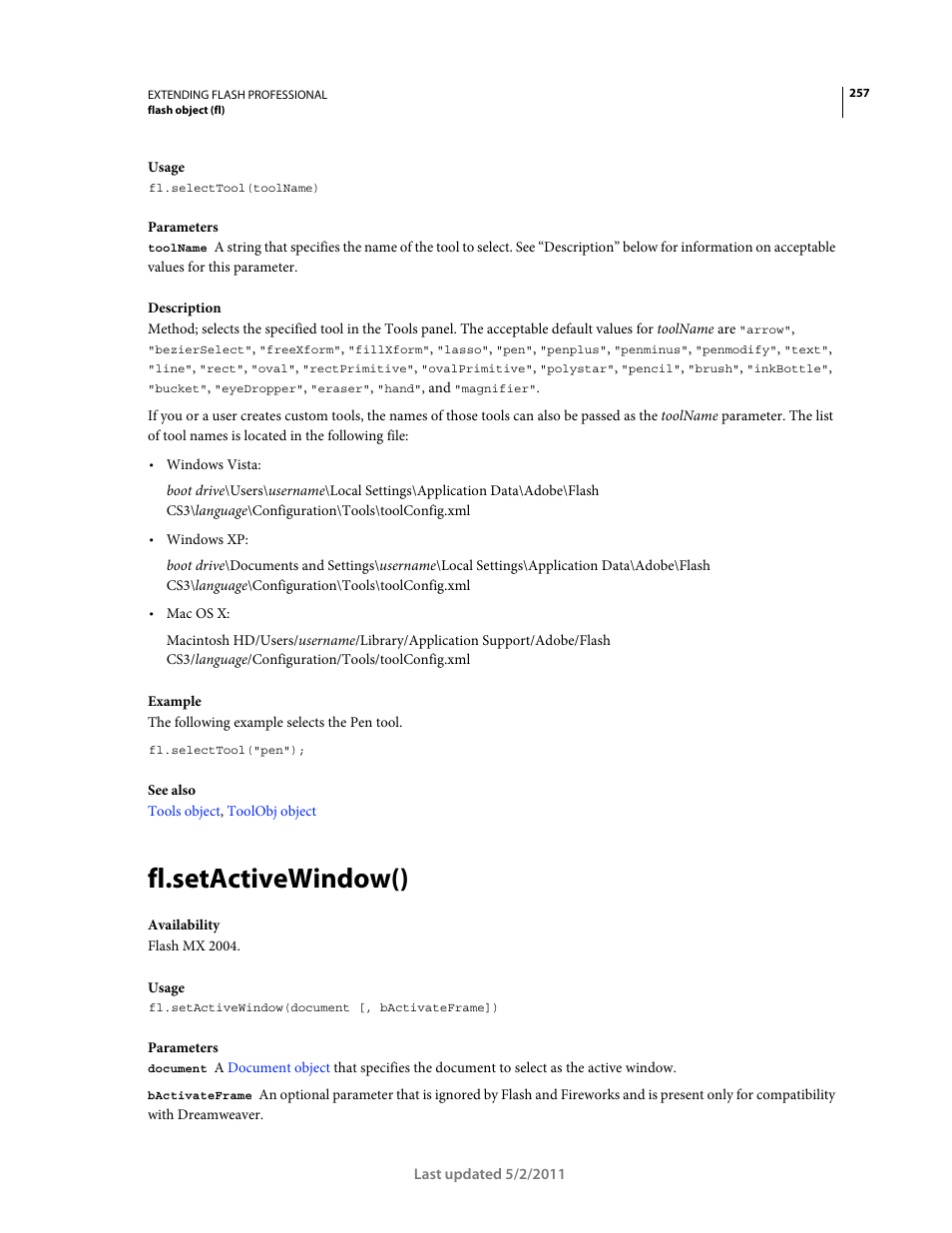 Fl.setactivewindow() | Adobe Extending Flash Professional CS5 User Manual | Page 279 / 565