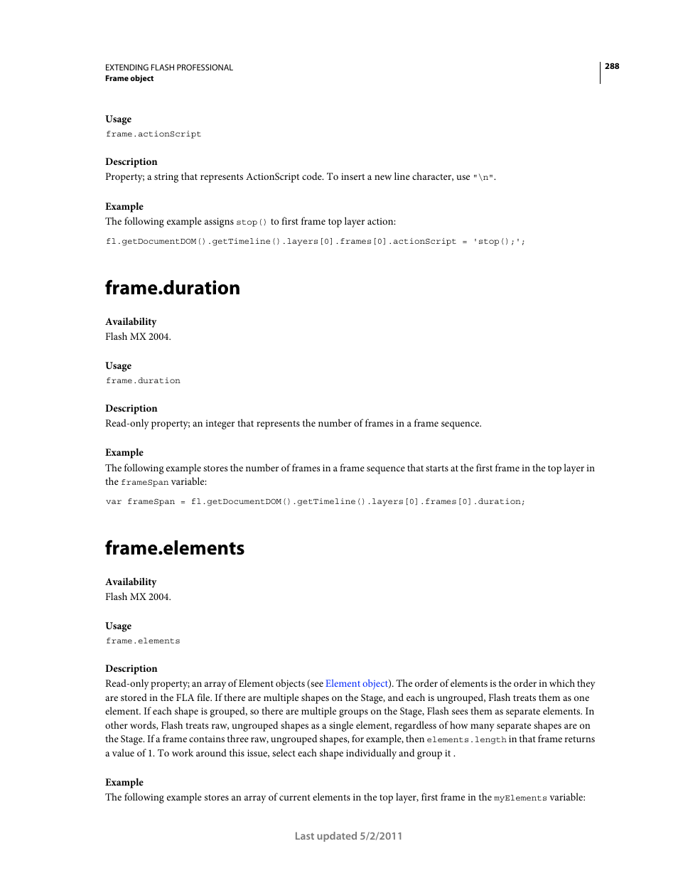 Frame.duration, Frame.elements | Adobe Extending Flash Professional CS5 User Manual | Page 310 / 565