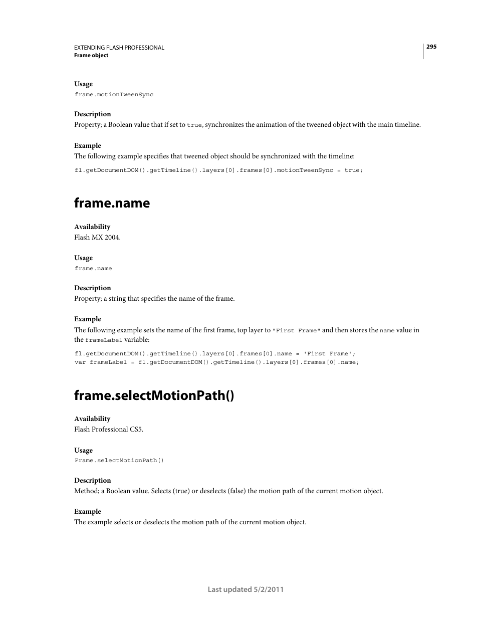 Frame.name, Frame.selectmotionpath() | Adobe Extending Flash Professional CS5 User Manual | Page 317 / 565