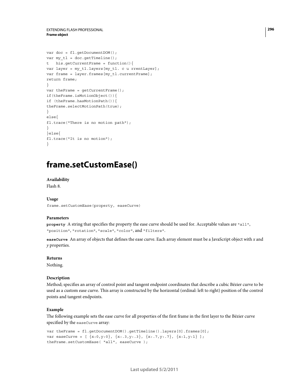 Frame.setcustomease() | Adobe Extending Flash Professional CS5 User Manual | Page 318 / 565